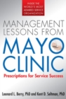 Management Lessons from the Mayo Clinic (PB) - eBook