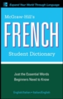 McGraw-Hill's French Student Dictionary - eBook