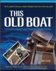 This Old Boat, Second Edition : Completely Revised and Expanded - eBook