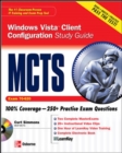 MCTS Windows Vista Client Configuration Study Guide (Exam 70-620) - eBook