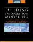 Building Information Modeling: Planning and Managing Construction Projects with 4D CAD and Simulations (McGraw-Hill Construction Series) : Planning and Managing Construction Projects with 4D CAD and S - eBook