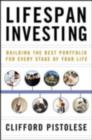 Lifespan Investing: Building the Best Portfolio for Every Stage of Your Life - eBook