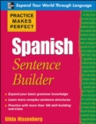 Practice Makes Perfect Spanish Sentence Builder - eBook