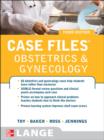 Case Files Obstetrics and Gynecology, Third Edition - eBook