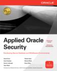 Applied Oracle Security: Developing Secure Database and Middleware Environments : Developing Secure Database and Middleware Environments - eBook