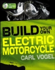 Build Your Own Electric Motorcycle - eBook