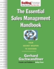 The Essential Sales Management Handbook : Your Secret Weapon to Success - eBook