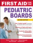 First Aid for the Pediatric Boards, Second Edition - eBook