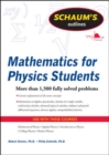 Schaum's Outline of Mathematics for Physics Students - Book