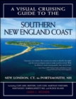 A Visual Cruising Guide to the Southern New England Coast : Portsmouth, NH, to New London, CT - eBook