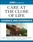 Care at the Close of Life: Evidence and Experience - eBook