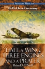 Half a Wing, Three Engines and a Prayer - eBook