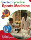 Pediatric Practice Sports Medicine - eBook