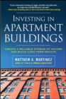 Investing in Apartment Buildings: Create a Reliable Stream of Income and Build Long-Term Wealth - eBook