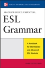 McGraw-Hill's Essential ESL Grammar : A Hnadbook for Intermediate and Advanced ESL Students - eBook