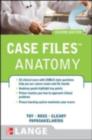 Case Files Anatomy, Second Edition - eBook