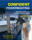 Confident Powerboating : Mastering Skills and Avoiding Troubles Afloat - eBook
