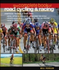 The Complete Book of Road Cycling & Racing - eBook