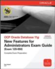 OCP Oracle Database 11g New Features for Administrators Exam Guide (Exam 1Z0-050) - eBook