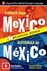 Stories from Mexico/Historias de Mexico, Second Edition - eBook