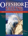 Offshore Sailing: 200 Essential Passagemaking Tips - eBook