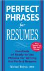 Perfect Phrases for Resumes - eBook