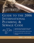 Illustrated Guide to the 2006 International Plumbing and Sewage Codes - eBook