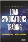 The Handbook of Loan Syndications and Trading - eBook
