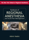Textbook of Regional Anesthesia and Acute Pain Management - eBook