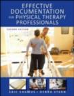 Effective Documentation for Physical Therapy Professionals, Second Edition - eBook
