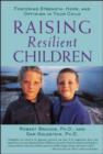 Raising Resilient Children with Autism Spectrum Disorders: Strategies for Maximizing Their Strengths, Coping with Adversity, and Developing a Social Mindset - eBook