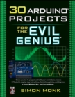 30 Arduino Projects for the Evil Genius - eBook