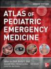 Atlas of Pediatric Emergency Medicine, Second Edition - eBook