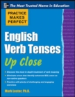 Practice Makes Perfect English Verb Tenses Up Close - Book