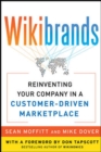 WIKIBRANDS: Reinventing Your Company in a Customer-Driven Marketplace : Reinventing Your Company in a Customer-Driven Marketplace - eBook