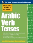 Practice Makes Perfect: Arabic Verb Tenses - eBook