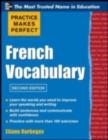 Practice Make Perfect French Vocabulary - eBook