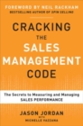 Cracking the Sales Management Code: The Secrets to Measuring and Managing Sales Performance - Book