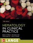 Hematology in Clinical Practice, Fifth Edition - eBook