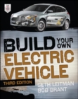 Build Your Own Electric Vehicle, Third Edition - Book