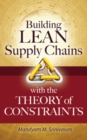 Building Lean Supply Chains with the Theory of Constraints - eBook