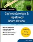 Gastroenterology and Hepatology Board Review: Pearls of Wisdom, Third Edition - eBook