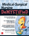 Medical-Surgical Nursing Demystified, Second Edition - eBook