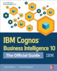 IBM Cognos Business Intelligence 10: The Official Guide - eBook