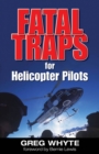 Fatal Traps for Helicopter Pilots - eBook