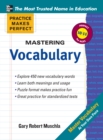 Practice Makes Perfect Mastering Vocabulary - eBook