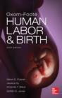 Oxorn Foote Human Labor and Birth, Sixth Edition - eBook