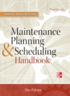 Maintenance Planning and Scheduling Handbook 3/E - eBook