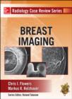 Radiology Case Review Series: Breast Imaging - eBook