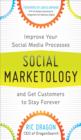 Social Marketology: Improve Your Social Media Processes and Get Customers to Stay Forever - eBook